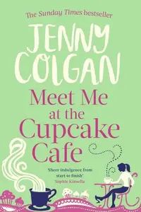 Book cover of Meet Me at the Cupcake Café