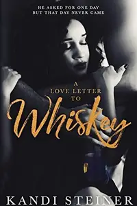 Book cover of A Love Letter to Whiskey