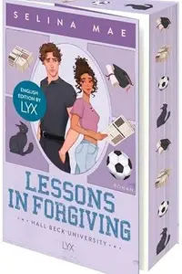Book cover of Lessons in Forgiving