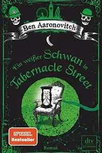 Book cover of Ein weißer Schwan in Tabernacle Street