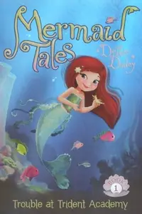 Book cover of Trouble at Trident Academy