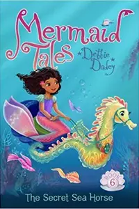 Book cover of The secret sea horse