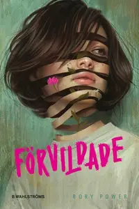 Book cover of Förvildade