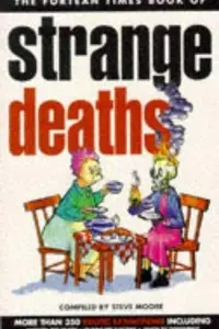 Book cover of The Fortean Times Book of Strange Deaths