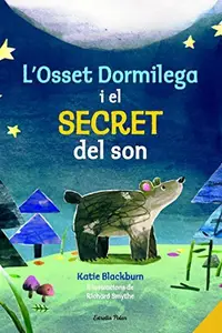 Book cover of L'Osset Dormilega i el secret del son
