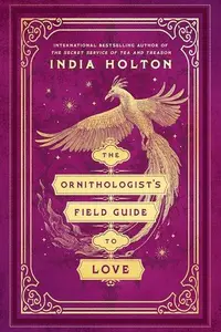 Book cover of Ornithologist's Field Guide to Love