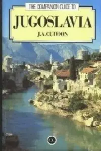Book cover of The Companion Guide to Yugoslavia (Companion Guides)