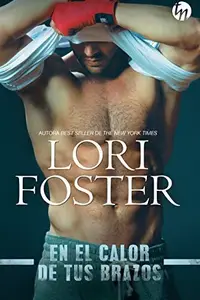 Book cover of En el calor de tus brazos