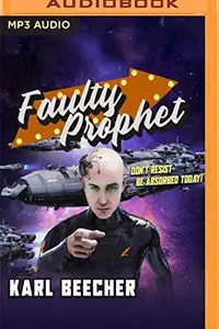 Book cover of Faulty Prophet