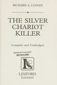 Book cover of The silver chariot killer
