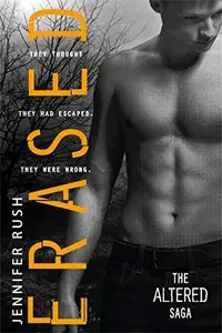 Book cover of Erased (Altered Book 2)