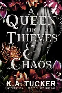 Book cover of A Queen of Thieves and Chaos