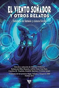 Book cover of El viento soñador y otros relatos