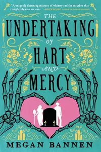 Book cover of The Undertaking of Hart and Mercy