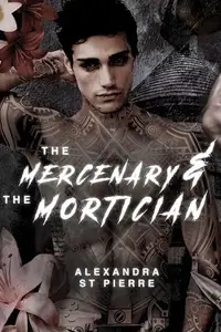 Book cover of The Mercenary and the Mortician
