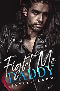 Book cover of Fight Me Daddy