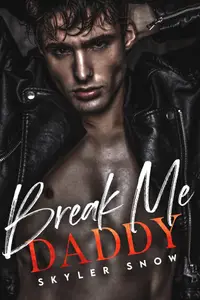 Book cover of Break Me Daddy