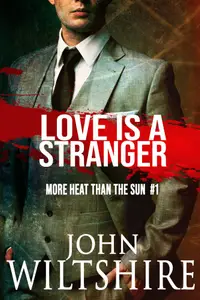Book cover of Love Is a Stranger