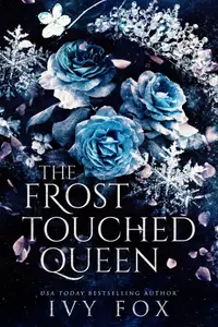 Book cover of The Frost Touched Queen