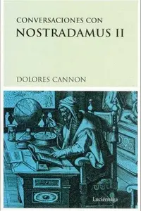 Book cover of Conversations with Nostradamus. Volume II