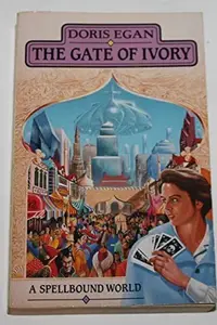 Book cover of The gate of ivory