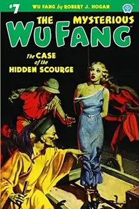 Book cover of The Mysterious Wu Fang #7