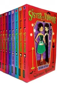 Book cover of My Sister the Vampire - Series 1 Collection Pack Set