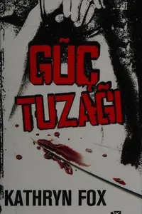 Book cover of Güç tuzaǧı