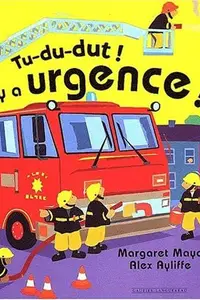 Book cover of Tu-du-dut! Il y a urgence!