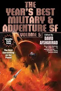 Book cover of The Year's Best Military & Adventure SF, Vol. 5 (5) (Year's Best Military & Adventure Science)