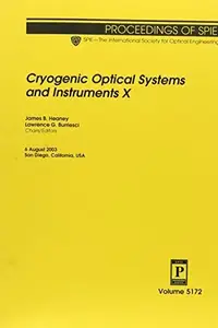Book cover of Cryogenic optical systems and instruments X