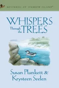 Book cover of Whispers through the trees
