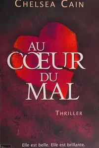 Book cover of Au coeur du mal