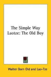 Book cover of The Simple Way Laotze