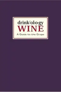 Book cover of Drinkology wine