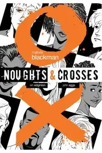 Book cover of Noughts and Crosses Graphic Novel