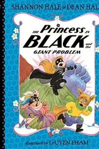 Book cover of Princess in Black and the Giant Problem