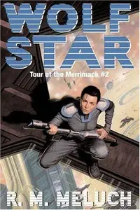Book cover of Wolf Star (Tour of the Merrimack, No. 2)