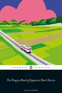 Book cover of Penguin Book of Japanese Short Stories
