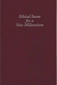 Book cover of Ethical Issues for a New Millennium