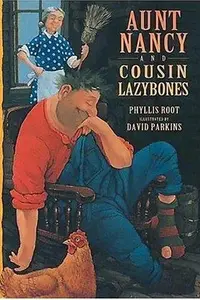 Book cover of Aunt Nancy and Cousin Lazybones