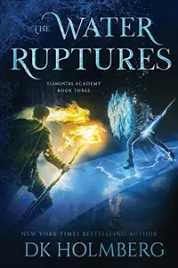 Book cover of The Water Ruptures