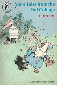Book cover of More tales from the end cottage