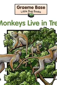 Book cover of Monkeys Live in Trees