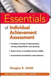 Book cover of Essentials of Individual Achievement Assessment