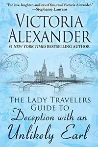 Book cover of The Lady Travelers Guide to Deception with an Unlikely Earl
