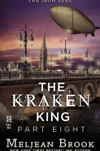 Book cover of The Kraken King Part VIII: The Kraken King and the Greatest Adventure