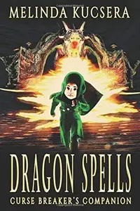 Book cover of Dragon Spells