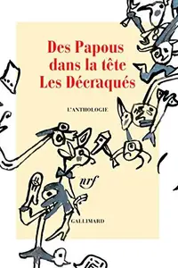 Book cover of Des Papous dans la tête - Les Décraqués