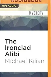 Book cover of The Ironclad Alibi